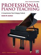 Professional Piano Teaching Vol. 1 