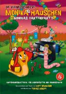 Die Kleine Schnecke Monika Häuschen: Monikas Gartenparty 