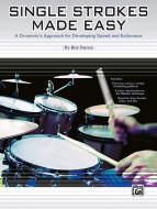 Single Strokes Made Easy 
