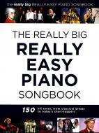 The Really Big Really Easy Piano Songbook 