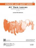All 'Dem Leaves Standard