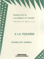 A La Tuilerie 