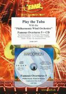 Play the Tuba: Famous Overtures 5 Standard