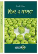 None Is Perfect 
