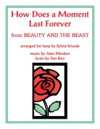 How Does A Moment Last Forever 