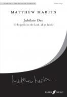 Jubilate Deo: O be joyful in the Lord, all ye lands 