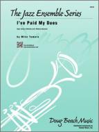 I've Paid My Dues Standard