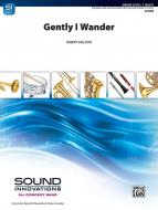 Gently, I Wander Standard