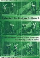 Italienisch für Fortgeschrittene 2 (Arien á la Pavarotti) 