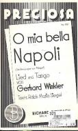 O mia bella Napoli 