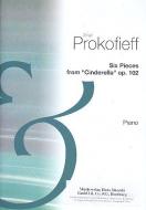 6 Stücke aus 'Cinderella'' 
