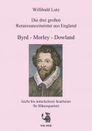 Die 3 großen Renaissancemeister aus England 