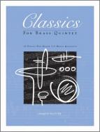 Classics For Brass Quintet Standard
