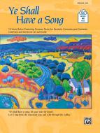 Ye Shall Have A Song 