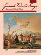 Spanish Theater Songs: Baroque and Classical Eras 
