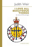 I Love All Beauteous Things 