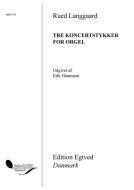 3 Concert Pieces for Organ 