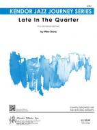 Late In The Quarter Standard
