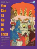 You Can Ta Ka Di Mi This! 