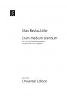 Dum medium silentium 