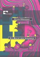 Die Macht des Gesanges 