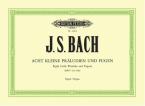8 Short Preludes and Fugues BWV 553-560 