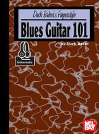 Duck Baker's Fingerstyle Blues Guitar 101 