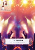 La Bamba 