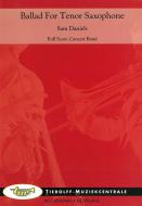 Ballad For Tenor Saxophone (Fanfarenorchester) 