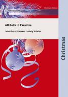 All Bells in Paradise (Fanfarenorchester) 