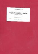 Violoncelles, vibrez! 