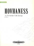 Twelve Armenian Folk Songs Op. 43 