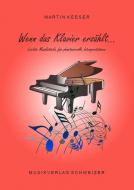 Wenn das Klavier erzählt ... 