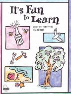 It's Fun To Learn 
