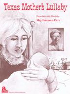 Texas Mothers Lullaby 