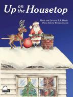 Up On The Housetop 
