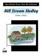 Mill Stream Medley 