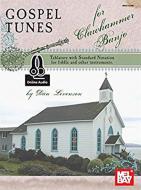 Gospel Tunes for Clawhammer Banjo 