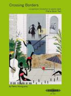 Crossing Borders Book 2 