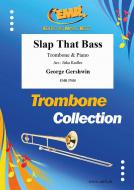 Slap That Bass Standard