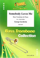 Somebody Loves Me Standard
