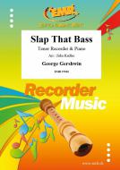 Slap That Bass Standard
