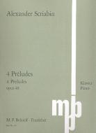 Four Preludes Op. 48 