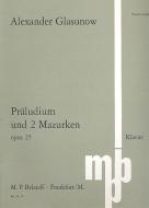 Prelude And Two Mazurkas Op. 25 