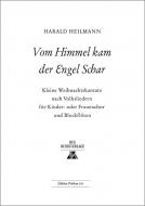 Vom Himmel kam der Engel Schar 