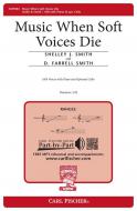 Music When Soft Voices Die 