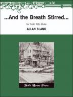 ...And the Breath Stirred... 