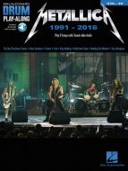 Drum Play-Along Vol. 48 Metallica: 1991-2016 