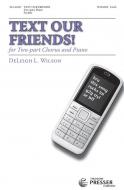 Text Our Friends! 