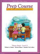 Alfred Prep Course Theory Book Level D 